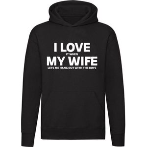 I love it when my wife lets me hangout with the boys | ik hou er van als mijn vrouw me laat chillen met mijn vrienden | relatie | maten | vrijgezel | sweater | trui |  unisex | capuchon