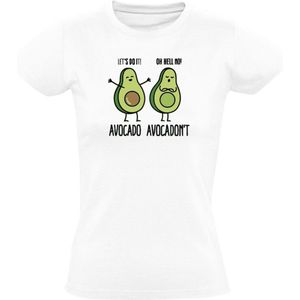 Avocado avocadon't Dames T-shirt - groente - eten - gezond - wel - niet - grappig