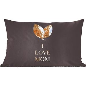 Sierkussen - Moederdag Cadeautje I Love Mom - Goud - 40 Cm X 60 Cm