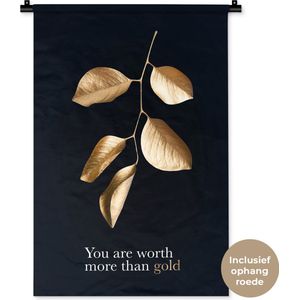 Wandkleed Golden leaves staand - Gouden tak met bladeren met de quote - You are worth more than gold Wandkleed katoen 60x90 cm - Wandtapijt met foto