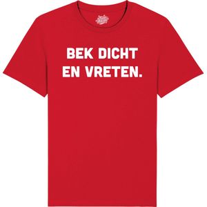 Bek Dicht en Vreten - Frituur Snack Cadeau - Grappige Eten En Snoep Spreuken Outfit - Dames / Heren / Unisex Kleding - Unisex T-Shirt - Rood - Maat 4XL