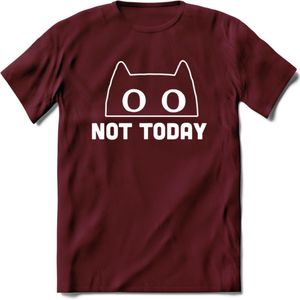 Not Today - Katten T-Shirt Kleding Cadeau | Dames - Heren - Unisex | Kat / Dieren shirt | Grappig Verjaardag kado | Tshirt Met Print | - Burgundy - L