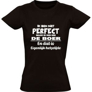 Ik ben niet perfect Boer Dames T-shirt | achternaam | jarig | verjaardag | naam | grappig | Zwart