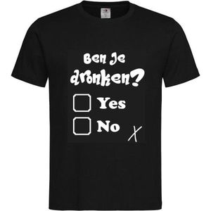 T-shirt Unisex Volwassenen Lol - carnaval - kermis - feestje - grappig Tekst ""Ben je DRONKEN? Yes No"" Op Voorkant | korte mouw | Zwart/wit | maat S