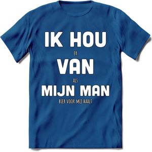 Ik Hou Van Mijn Man T-Shirt | Bier Kleding | Feest | Drank | Grappig Verjaardag Cadeau | - Donker Blauw - S