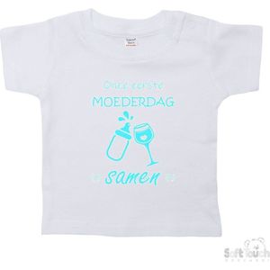 Soft Touch T-shirt Shirtje Korte mouw ""Onze eerste moederdag samen!"" Unisex Katoen Wit/aqua Maat 62/68