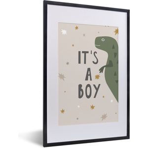 Fotolijst incl. Poster - Quotes - Spreuken - It's a boy - Dinosaurus - Kids - Baby - 40x60 cm - Posterlijst