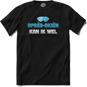 Après-skiën kan ik wel | Grappige apres ski drank shirt | Wintersport skibril kleding - T-Shirt - Unisex - Zwart - Maat XXL