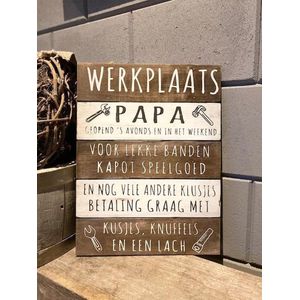 Tekstbord Werkplaats Papa / vaderdag / cadeau / verjaardag