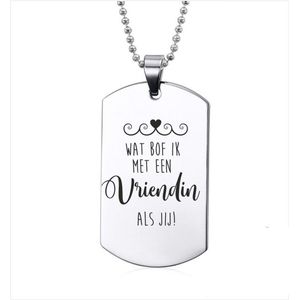 Ketting RVS - Waf Bof Ik Met Een Vriendin Als Jij