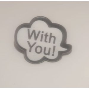 Revers pin With you kunststof emaille broches