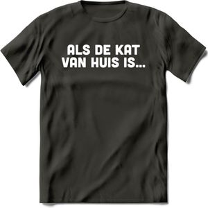Als De Kat Van Huis Is - Katten T-Shirt Kleding Cadeau | Dames - Heren - Unisex | Kat / Dieren shirt | Grappig Verjaardag kado | Tshirt Met Print | - Donker Grijs - 3XL