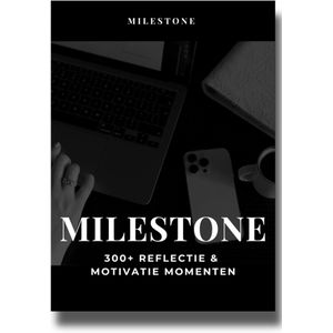 Milestone Moment - Journal / bundel / werkboek / scheurkalender voor persoonlijke groei, motivatie & reflectie