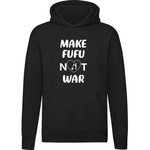 Make fufu not war | eten | oorlog | Unisex | Trui | Hoodie | Sweater | Capuchon | Zwart