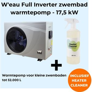 W'eau Full inverter zwembad warmtepomp - 17,5kW - Warmtepomp zwembad - Zeer lage geluidsniveau - voor zwembaden tot 52.000L - Inclusief Heater Cleaner