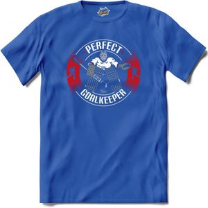 Perfect Goalkeeper | Ijs Hockey - Schaatsen - Sport - T-Shirt - Unisex - Royal Blue - Maat S