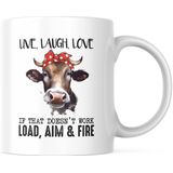 Grappige Mok met tekst: Live, Laugh, Love. If that doesn't work: Load, Aim & Fire. | Grappige Quote | Funny Quote | Grappige Cadeaus | Grappige mok | Koffiemok | Koffiebeker | Theemok | Theebeker
