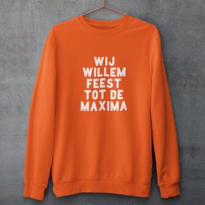 Oranje Koningsdag Trui Wij Willem Feest Tot De Maxima - Maat S - Uniseks Pasvorm - Oranje Feestkleding