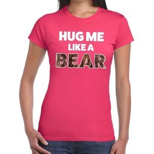 Hug me like a bear tekst t-shirt roze voor dames L