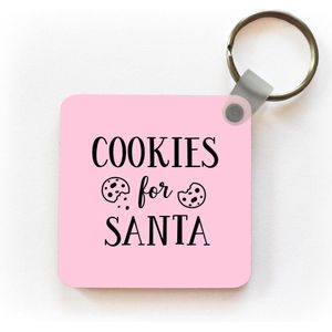 Sleutelhanger - Uitdeelcadeautjes - Quote Cookies for Santa muurdecoratie kerst pastel roze - Plastic - Kerst - Cadeau - Kerstcadeau voor mannen en voor vrouwen