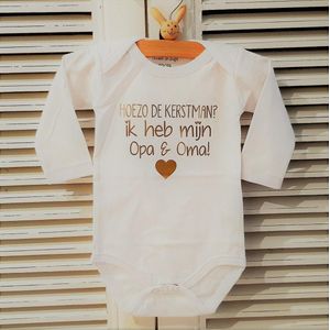 Baby Romper met tekst Kerst hoezo de kerstman ik heb mijn opa en oma - Wit - Maat 50/56 cadeautje zwangerschap aankondigen eerste kerstmis