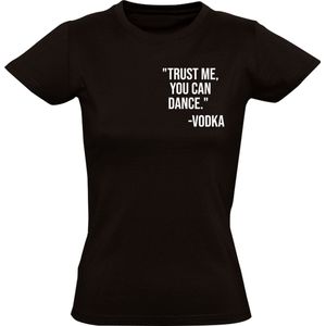 Trust Vodka Dames T-shirt - alcohol - drank - uitgaan - humor