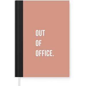 Notitieboek - Schrijfboek - Quotes - Roze - Out of office - Notitieboekje klein - A5 formaat - Schrijfblok