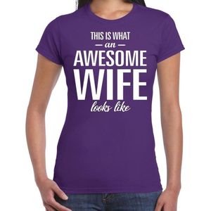 Awesome wife - geweldige vrouw / echtgenote cadeau t-shirt paars dames - Moederdag/ verjaardag cadeau M