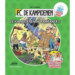 F.C. De Kampioenen  -  De Kampioenen in Pampanero