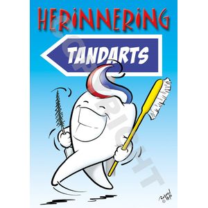 Oproepkaart - HERINNERING TANDARTS - Cartoon 'Wandelende kies' - 2000 stuks