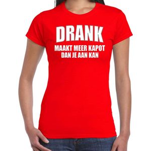 Fun T-shirt - Drank Maakt Meer Kapot Dan Je Aan Kan - Rood - Dames - Feest Shirts XXL