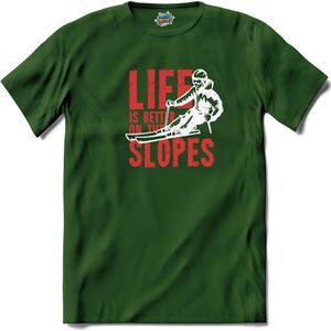 Life Is Better On The Slopes | Skiën - Bier - Winter sport - T-Shirt - Unisex - Bottle Groen - Maat M