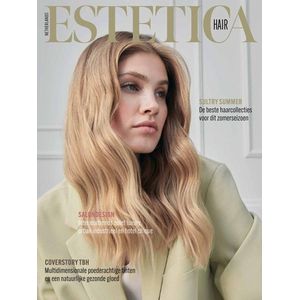 ESTETICA HAIR MAART 2024 TIJDSCHRIFT SALON DESINGN