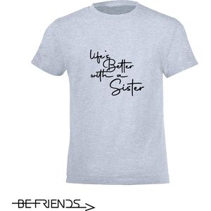 Be Friends T-Shirt - Life's better with a sister - Kinderen - Licht blauw - Maat 8 jaar