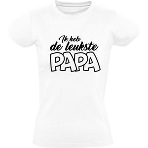 Ik heb de leukste papa Dames T-shirt | Vaderdag | opa | vader | Wit