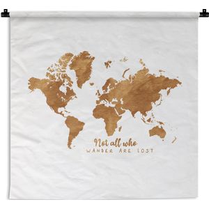 Wandkleed - Wanddoek - Wereldkaart - Brons - Quote - 150x150 cm - Wandtapijt