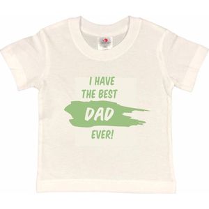 T-shirt Kinderen ""I have the best dad ever!"" Vaderdag | korte mouw | Wit/Sage green (salie groen) | maat 110/116