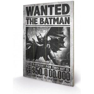 BATMAN - Printing on wood 40X59 - Wanted