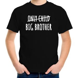Correctie only child big brother grote broer cadeau t-shirt zwart voor jongens / kinderen - Aankondiging broer of zus 122/128