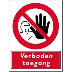 Verboden toegang bord - Bord 300 x 400 mm - (Forex)