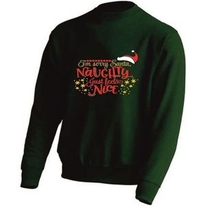 Kerst sweater -  SORRY SANTA NAUGHTY JUST FEELS NICE - kersttrui - GROEN- medium -Unisex