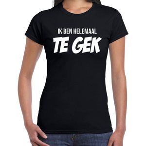 Ik ben helemaal te gek fun tekst t-shirt / kleding zwart voor dames - foute fun tekst shirt / festival outfit XXL