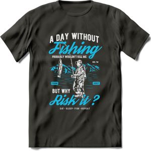 A Day Without Fishing - Vissen T-Shirt | Blauw | Grappig Verjaardag Vis Hobby Cadeau Shirt | Dames - Heren - Unisex | Tshirt Hengelsport Kleding Kado - Donker Grijs - S