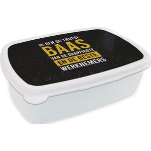 Broodtrommel Wit - Lunchbox - Brooddoos - Spreuken - 'Ik ben de trotse baas van de grappigste en de beste werknemers' - Baas - Quotes - 18x12x6 cm - Volwassenen