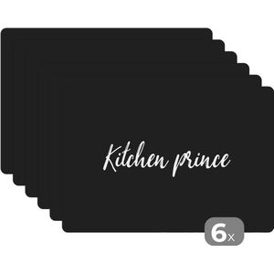 Placemat - Placemats kunststof - Quotes - Kitchen Prince - Mannen - Inductiebeschermer - Inductie Kookplaat - 45x30 cm - 6 stuks - Hittebestendig - Anti-Slip - Onderlegger - Afneembaar