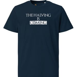 The Halving Is Coming - Unisex - 100% Biologisch Katoen - Kleur Marine Blauw - Maat L | Bitcoin cadeau| Crypto cadeau| Bitcoin T-shirt| Crypto T-shirt| Crypto Shirt| Bitcoin Shirt| Bitcoin Merch| Crypto Merch| Bitcoin Kleding