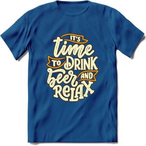 Its Time To Drink And Relax T-Shirt | Bier Kleding | Feest | Drank | Grappig Verjaardag Cadeau | - Donker Blauw - L