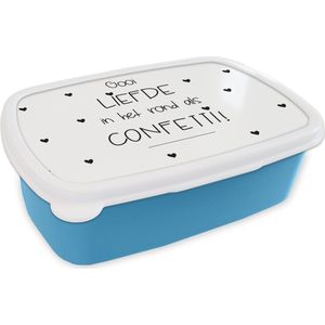 Broodtrommel Blauw - Lunchbox - Brooddoos - Liefde - Quotes - Gooi de liefde in het rond als confetti - Spreuken - 18x12x6 cm - Kinderen - Jongen