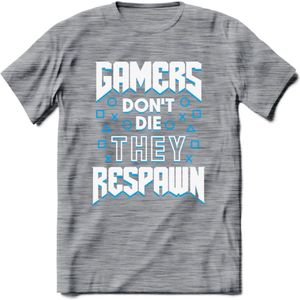 Gamers don't die T-shirt | Blauw | Gaming kleding | Grappig game verjaardag cadeau shirt Heren – Dames – Unisex | - Donker Grijs - Gemaleerd - S