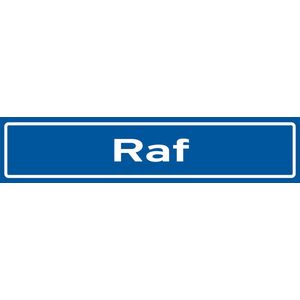 Fotofabriek Straatnaambord Raf | Straatnaambord met naam | Cadeau Raf